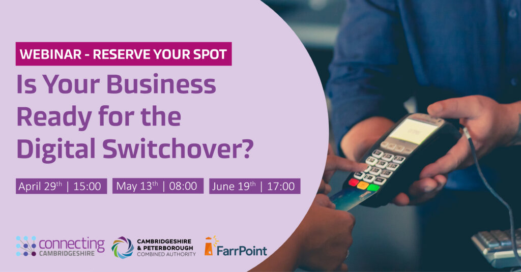 Image of some hands using a point of sale device and the words: Is your business ready for the Switchover? Webinar - reserve your spot.